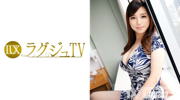 259LUXU-307 ラグジュTV 317